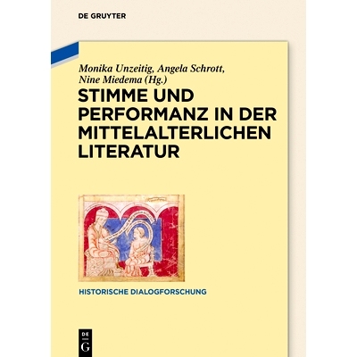 预订 Stimme und Performanz in der mittelalterlichen Literatur: 9783110495492