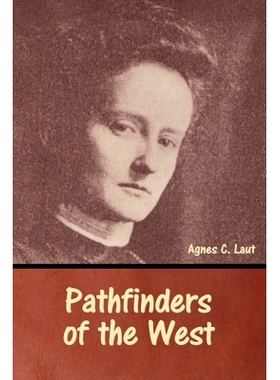 预订 Pathfinders of the West: 9798888306871