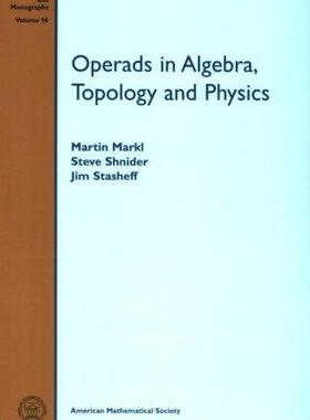 [预订]Operads in Algebra, Topology and Physics 9780821843628