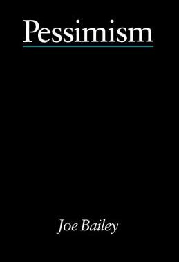 预订 Pessimism - Bailey
