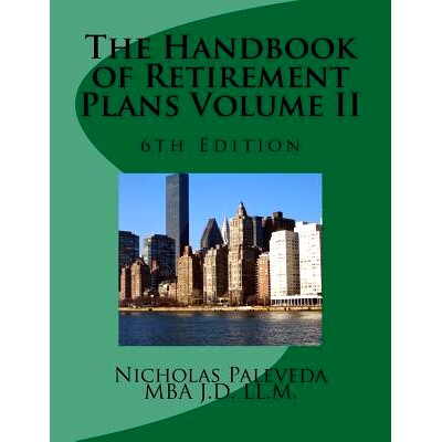 预订 The Handbook of Retirement Plans Volume II: 9781545461563