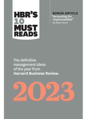 预订 HBR’s 10 Must Reads 2023: The Definitive Management Ideas of the Year from Harvard Business Review 哈佛商业评论202