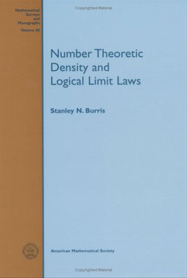【预售】Number Theoretic Density and Logical Limit Laws