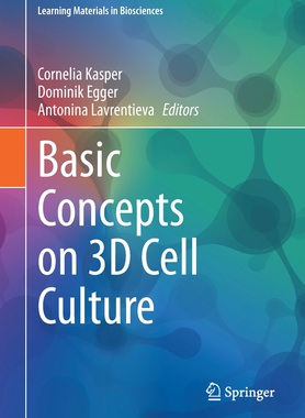 【预订】Basic Concepts on 3D Cell Culture 9783030667481