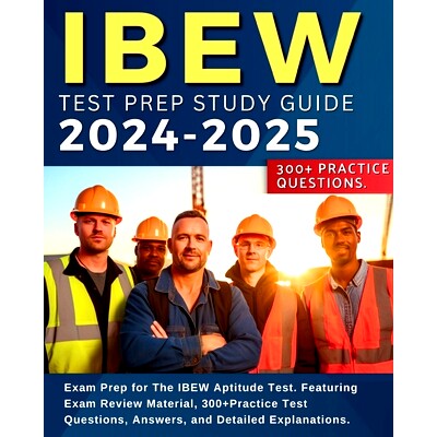 预订 IBEW Test Prep Study Guide: Exam Prep for The IBEW Aptitude Test. Featuring Exam Review Material, 300+Practice Test