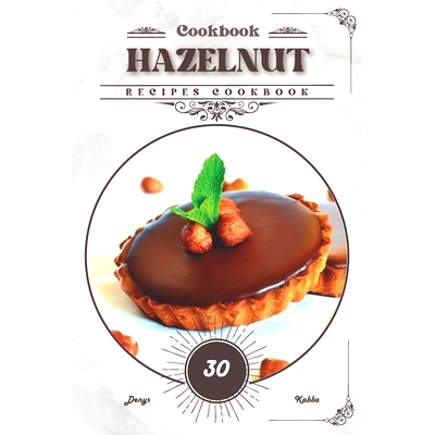 预订 Hazelnut: Recipes cookbook: 9798883282354