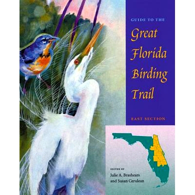 预订 Guide to the Great Florida Birding Trail: East Section: 9780813025612