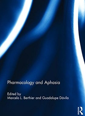 【预订】Pharmacology and Aphasia