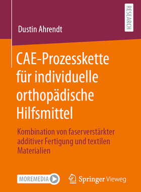 预订 CAE-Prozesskette für individuelle orthopädische Hilfsmittel