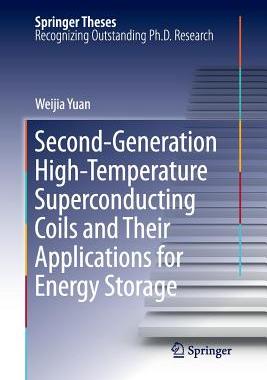 【预订】Second-Generation High-Temperature Superconducting Coils and Their Applications for Energy Storage