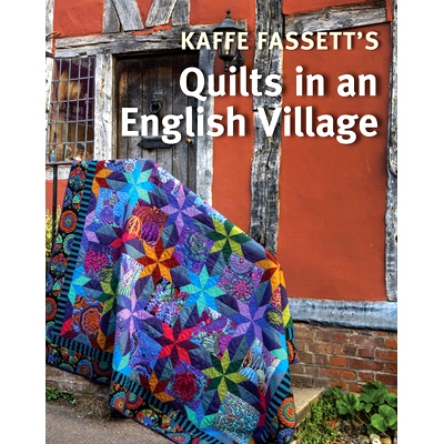 预订 Kaffe Fassett: Quilt in an English Village Quilts Kaffe Fassett: 英国村庄的拼布: 9781641551502
