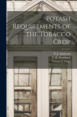 [预订]Potash Requirements of the Tobacco Crop 9781013532344