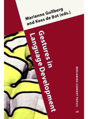 预订 Gestures in Language Development 语言发展中的手语: 9789027222589