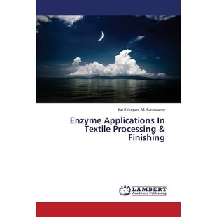 Textile Processing 预订 Finishing Applications 9783848483464 Enzyme