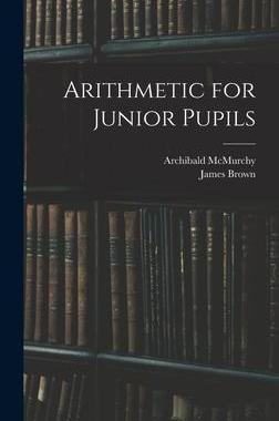 [预订]Arithmetic for Junior Pupils 9781013645433