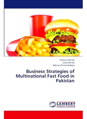 预订 Business Strategies of Multinational Fast Food in Pakistan: 9783659419362