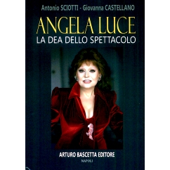 预订 Angela Luce : la dea dello spettacolo: 9788872974179