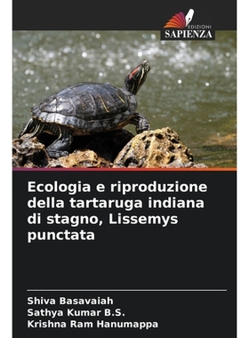 预订 Ecologia e riproduzione della tartaruga indiana di stagno, Lissemys punctata: 9786209347313