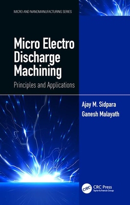 【预订】Micro Electro Discharge Machining