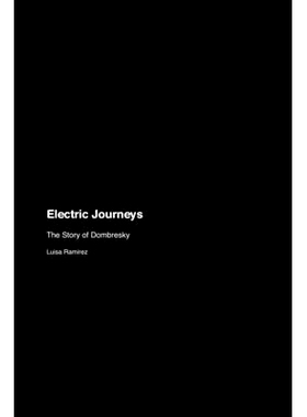 预订 Electric Journeys: The Story of Dombresky: 9781779692757