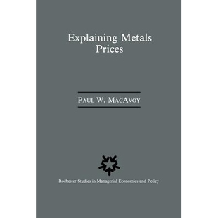 Prices 9789401077125 1990s Explaining Metals the Analysis Economic and 预订 1980s Markets