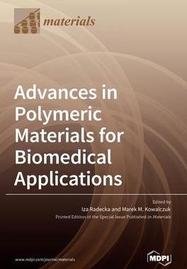[预订]Advances in Polymeric Materials for Biomedical Applications 9783036532066
