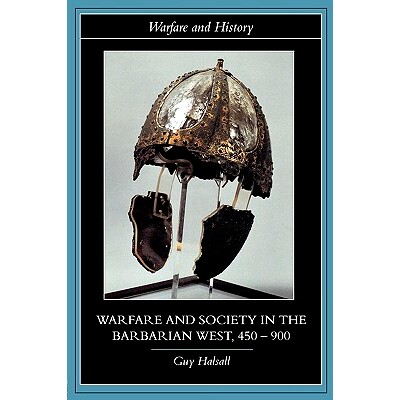 预订 Warfare and Society in the Barbarian West 450-900 西方野蛮时代的战争与社会 450-900年: 9780415239400