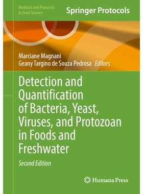 预订 Detection and Quantification of Bacteria, Yeast, Viruses, and Protozoan in Foods and Freshwater 食品与淡水中细菌、