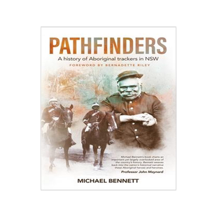 [预订]Pathfinders : a history of Aboriginal trackers in NSW 9781742236568