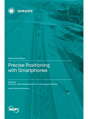 预订 Precise Positioning with Smartphones: 9783036588186