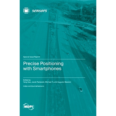 预订 Precise Positioning with Smartphones: 9783036588186