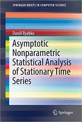 【预售】Asymptotic Nonparametric Statistical Analysis of Stationary Time Series