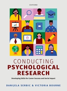 预订 Conducting Psychological Research: Developing Skills for Career Success and Social Impact 进行心理学研究: 978019885