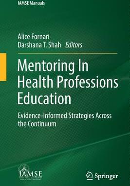 [预订]Mentoring In Health Professions Education 9783030869342