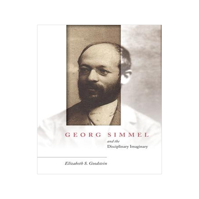 [预订]Georg Simmel and the Disciplinary Imaginary 9781503600737