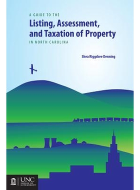 预订 Guide to the Listing, Assessment, and Taxation of Property in North Carolina: 9781560116028