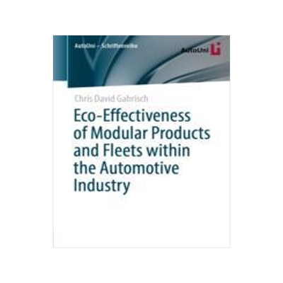 [预订]Eco-Effectiveness of Modular Products and Fleets within the Automotive Industry