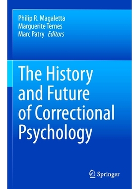 预订 The History and Future of Correctional Psychology 惩教心理学的历史与未来: 9783031374821