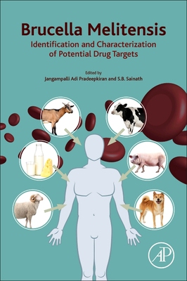 【预订】Brucella Melitensis: Identification and Characterization of Potential Drug Targets