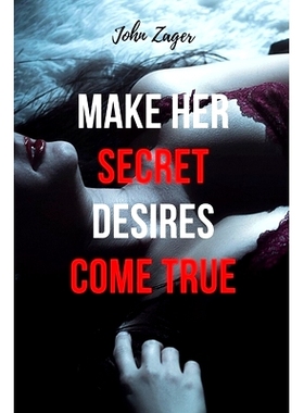 预订 Make Her Secret Desires Come True: 9798650589044