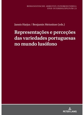 预订 Representações E Perceções Das Variedades Portuguesas No Mundo Lusófono: 9783631924242