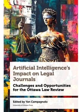 预订 Artificial Intelligence’s Impact on Legal Journals / Incidence de l’Intelligence Artificielle Sur Les Revues de D