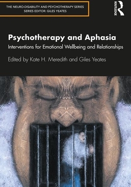 【预订】Psychotherapy and Aphasia