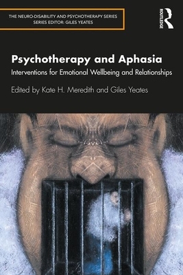 【预订】Psychotherapy and Aphasia