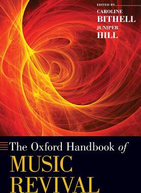 【预订】The Oxford Handbook of Music Revival