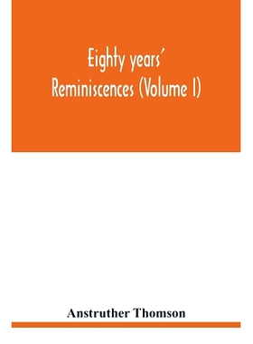 预订 Eighty years’ reminiscences (Volume I): 9789354019296