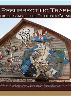 [预订]Resurrecting Trash: Dan Phillips and the Phoenix Commotion 9781933896861