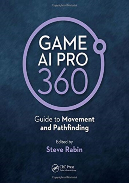 【预订】Game AI Pro 360: Guide to Movement and Pathfinding