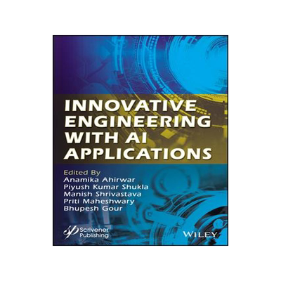 [预订]Innovative Engineering With Ai Applications 9781119791638