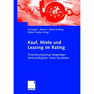 Finanzierungswege Kauf 预订 langlebiger beurteilen und sicher Miete 9783834905437 Leasing Wirtschaftsgüter Rating